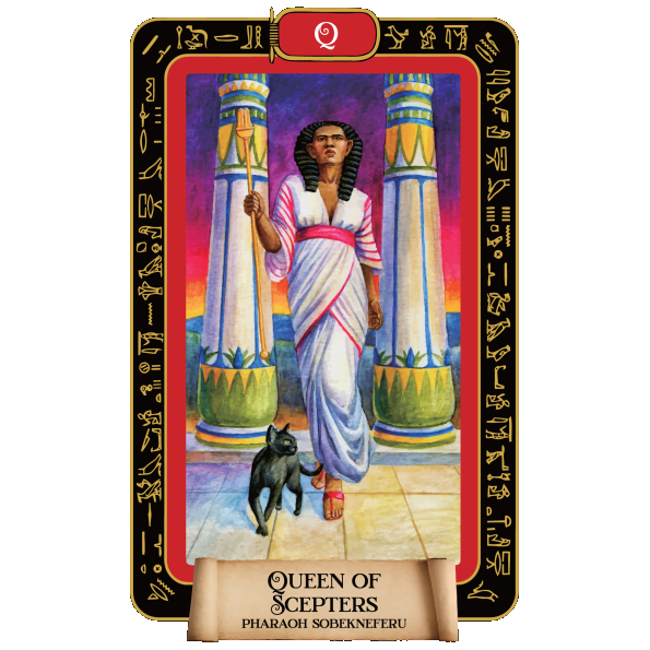 Queen of Scepters | Pharaoh Sobekneferu